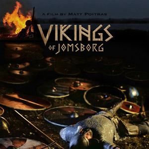 'Vikings of Jomsborg', dokumentalny, reż. Matt Poitras, USA 2019